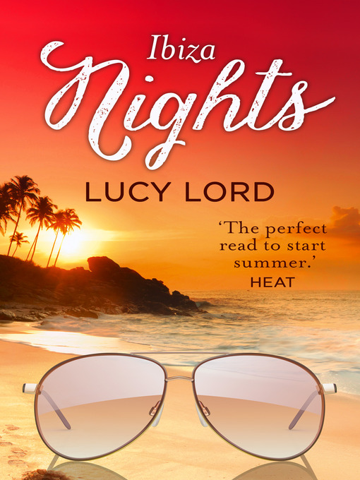 Title details for Ibiza Nights by Lucy Lord - Available